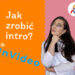 Jak w łatwy sposób zrobić intro? InVideo edytor video online